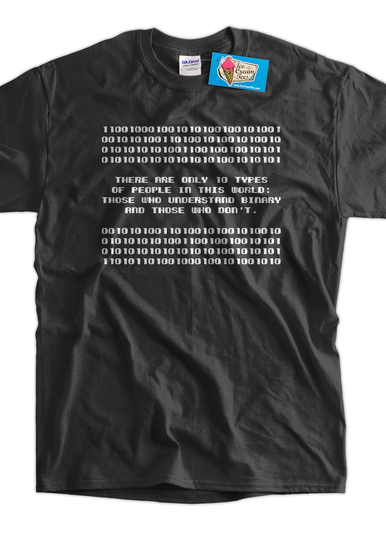 Types Of People Understand Binary Code Screen Printed T-Shirt Mens Ladies Womens Youth Funny Geek Computer Web Design