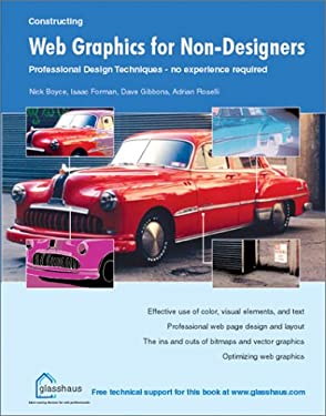 Web Graphics for Non Designers by Adrian, Gibbons, Dave, Boyce, Nick, Forman, Isaac Roselli