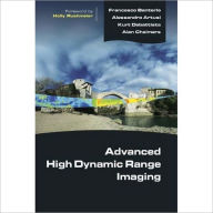 Advanced High Dynamic Range Imaging: Theory and Practice Francesco Banterle Author