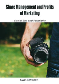 Share Management and profits of Marketing Kyle Simpson Author