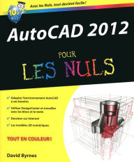 AutoCad 2012 Pour les nuls David Byrnes Author