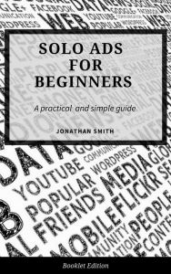 Solo Ads for Beginners Jonathan Smith Author