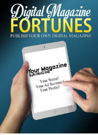 Digital Magazine FORTUNES - PUBLISH YOUR OWN DIGITAL MAGAZINE Joye Bridal Author