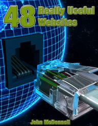 48 Really Useful Web Sites John McDonnell Author