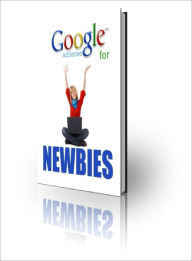 Google AdSense for Newbies Guide Lou Diamond Editor