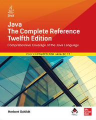 Java: The Complete Reference, Twelfth Edition Herbert Schildt Author