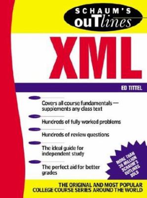 Schaum's Outline of XML by Ed Tittel