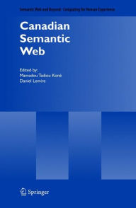 Canadian Semantic Web Mamadou Tadiou Konï Editor