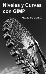 Niveles y Curvas con GIMP Alberto García Briz Author
