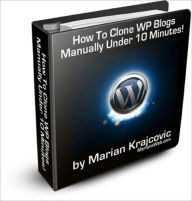 Clone Word Press Blogs Manually Mike Morley Author