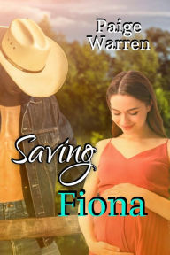 Saving Fiona Paige Warren Author