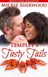 Templet's Tasty Tails Mickie Sherwood Author