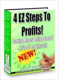 4 EZ Steps To Profits! Lou Diamond Author