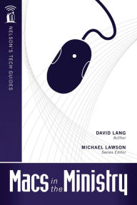 Macs in the Ministry David Lang Author