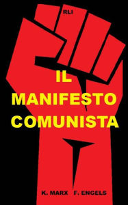 Il Manifesto Comunista Karl Marx Author