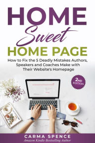 Home Sweet Home Page Carma Spence Author