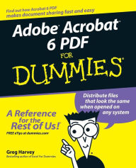 Adobe Acrobat 6 PDF For Dummies Greg Harvey Author