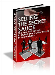 Selling The Secret Sauce Lou Diamond Editor