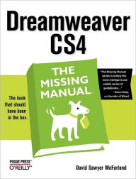 Dreamweaver CS4: The Missing Manual David Sawyer McFarland Author