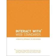 Interact with Web Standards : A Holistic Approach to Web Design