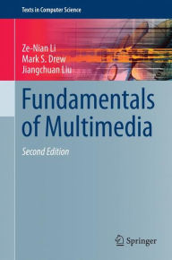 Fundamentals of Multimedia Ze-Nian Li Author