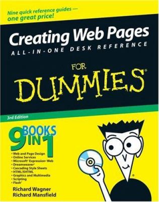 Creating Web Pages All-In-One Desk Reference for Dummies by Richard, Wagner, Richard, Mansfield, Richard Wagner