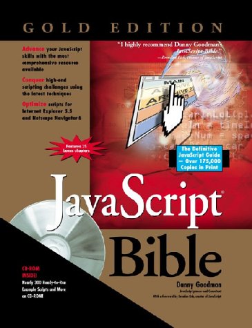 JavaScript Bible by Danny Goodman