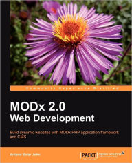 Modx 2.0 Web Development Antano Solar John Author