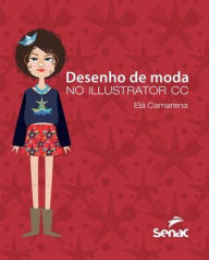 DESENHO DE MODA NO ILLUSTRATOR CC ELAINE Author