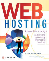 Web Hosting: A Beginner's Guide Carl Burnham Conducted by