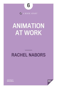 Animation at Work Rachel Nabors Author