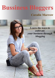 BUISNSS BLOGGERS Coralin Marrow Author
