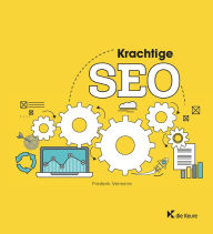 Krachtige SEO: Praktische handleiding Frederik Vermeire Author