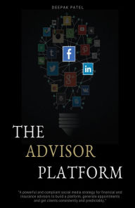 The Advisor Platform Deepak Patel Author