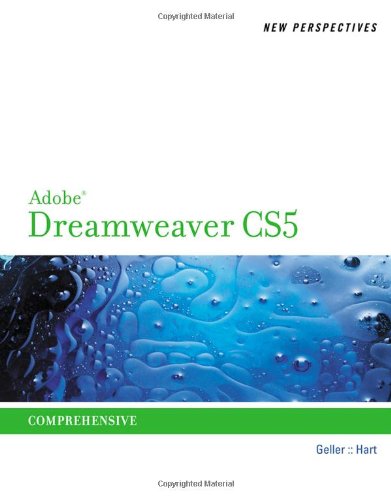 New Perspectives on Adobe Dreamweaver CS5, Comprehensive by Mitch, Hart, Kelly Geller