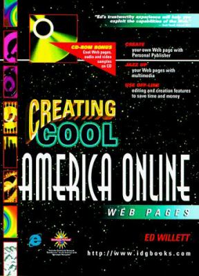 Creating Cool America Online Web Pages by Edward Willett