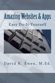 Amazing Websites & Apps: Easy Do-It-Yourself Forest Academy Author
