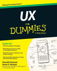 UX For Dummies Kevin P. Nichols Author