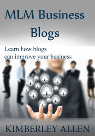 MLM Business Blogs Kimberley Allen Author