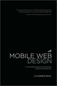 Mobile Web Design Cameron Moll Author