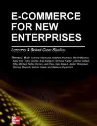 E-Commerce for New Enterprises: Lessons & Select Case Studies Riley Mitchell Author