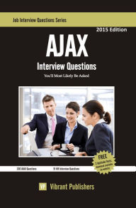 AJAX Interview Questions You'll Most Likely Be Asked Vibrant Publishers Author