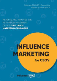 Influence Marketing for CEO's Stéphane Bouillet Author