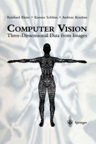 Computer Vision: Three-Dimensional Data from Images Reinhard Klette Author