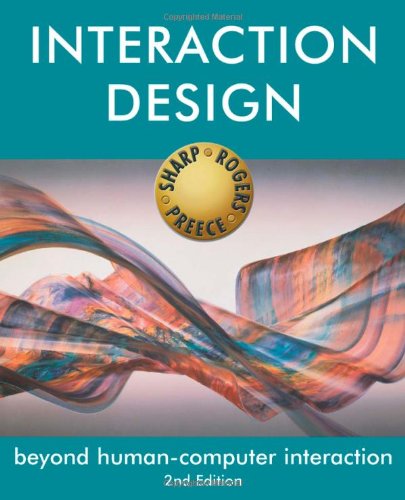 Interaction Design : Beyond Human-Computer Interaction by Helen, Rogers, Yvonne, Preece, Jenny Sharp