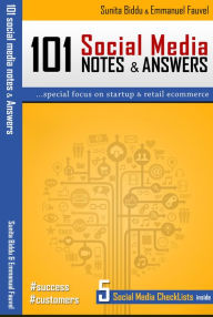 101 Social Media Notes & Answers - For Businesses & Entrepreneurs Emmanuel Fauvel Author