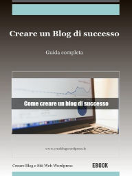 Creare un blog di successo Creare Un Blog E Siti Web Wordpress Author