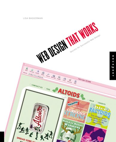 Web Design That Works : Secrets for Successful Web Design by Lisa Baggerman
