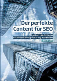 Der perfekte Content für SEO: Content-Marketing & Suchmaschinenoptimierung kombiniert Labinot Gashi Author