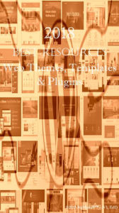 2018 Best Resources for Web Themes, Templates & Plugins Antonio Smith Author